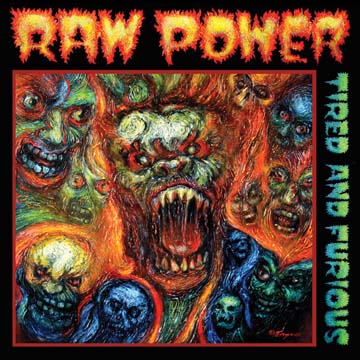 RAW POWER "Tired And Furious" LP (Beer City) Green Vinyl